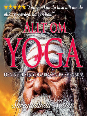 cover image of Allt om yoga – största faktaboken om yoga på svenska